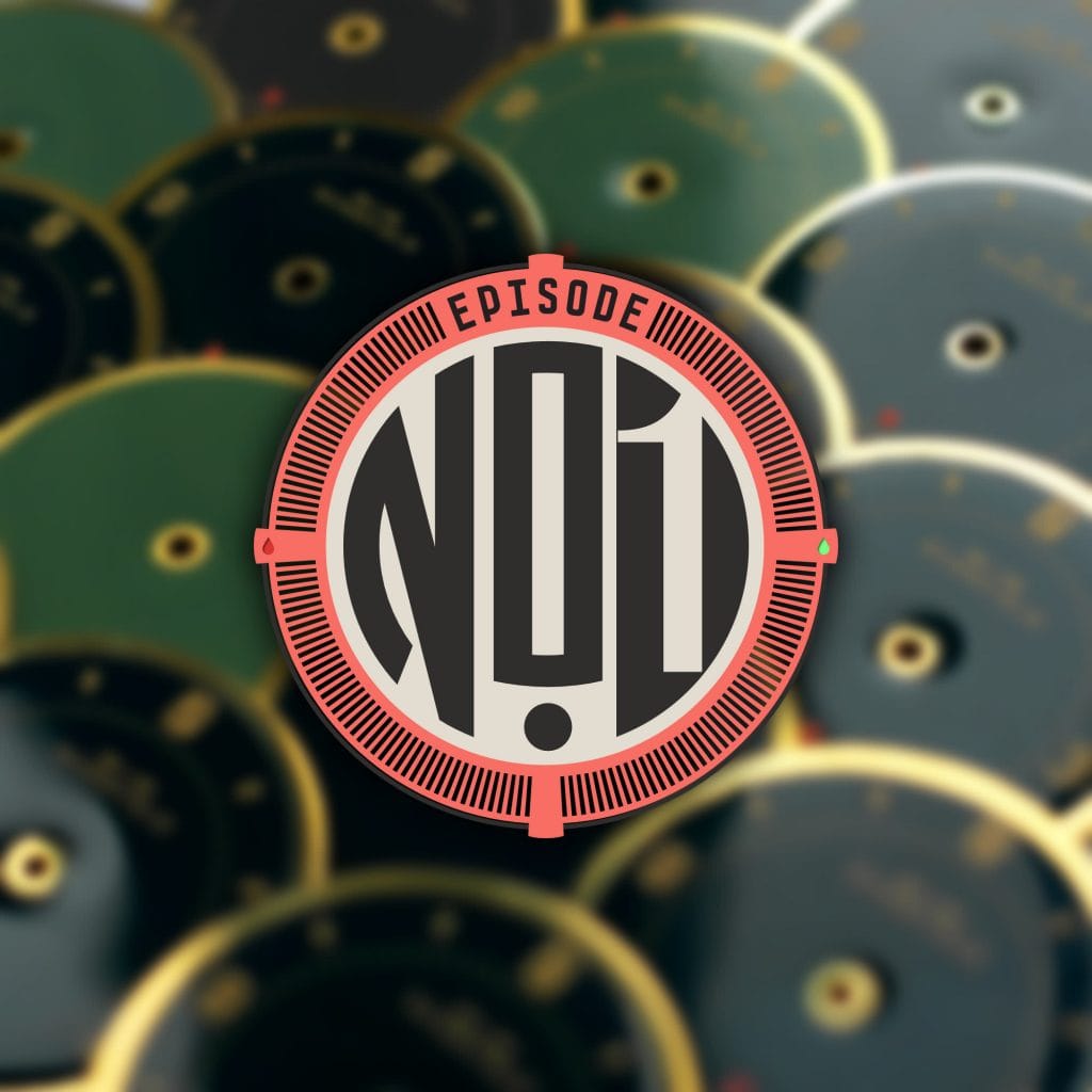 Episode 1- Dial Design