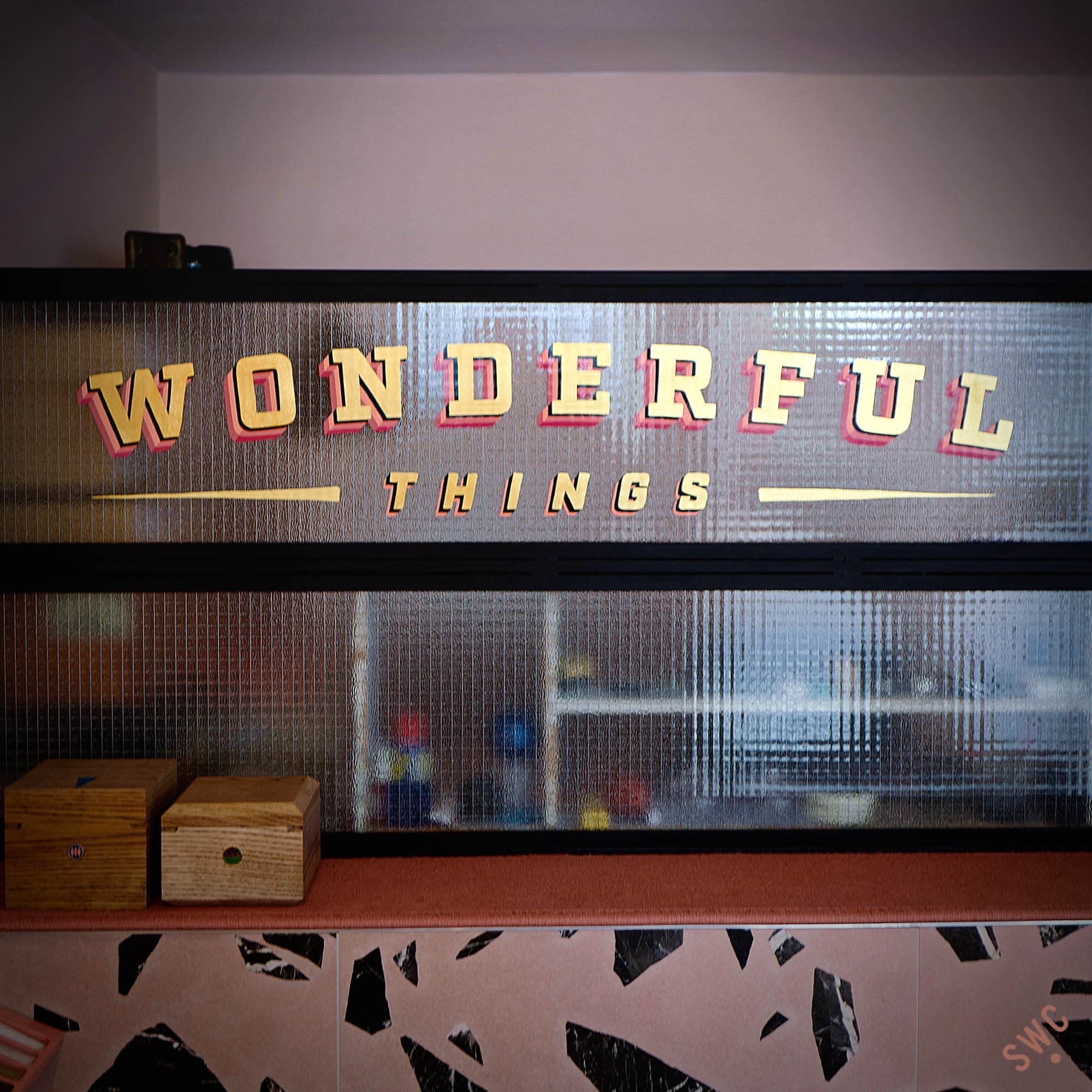 Wonderful things sign